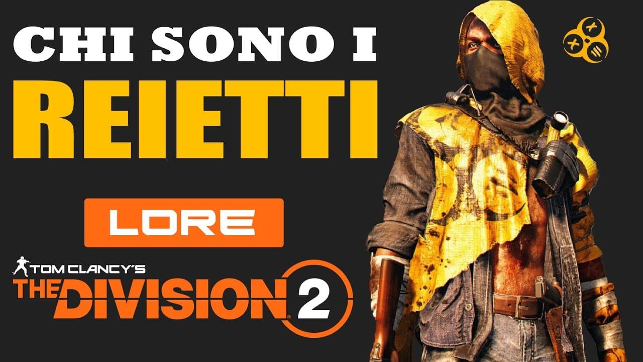 Lore The Division 2 i Reietti