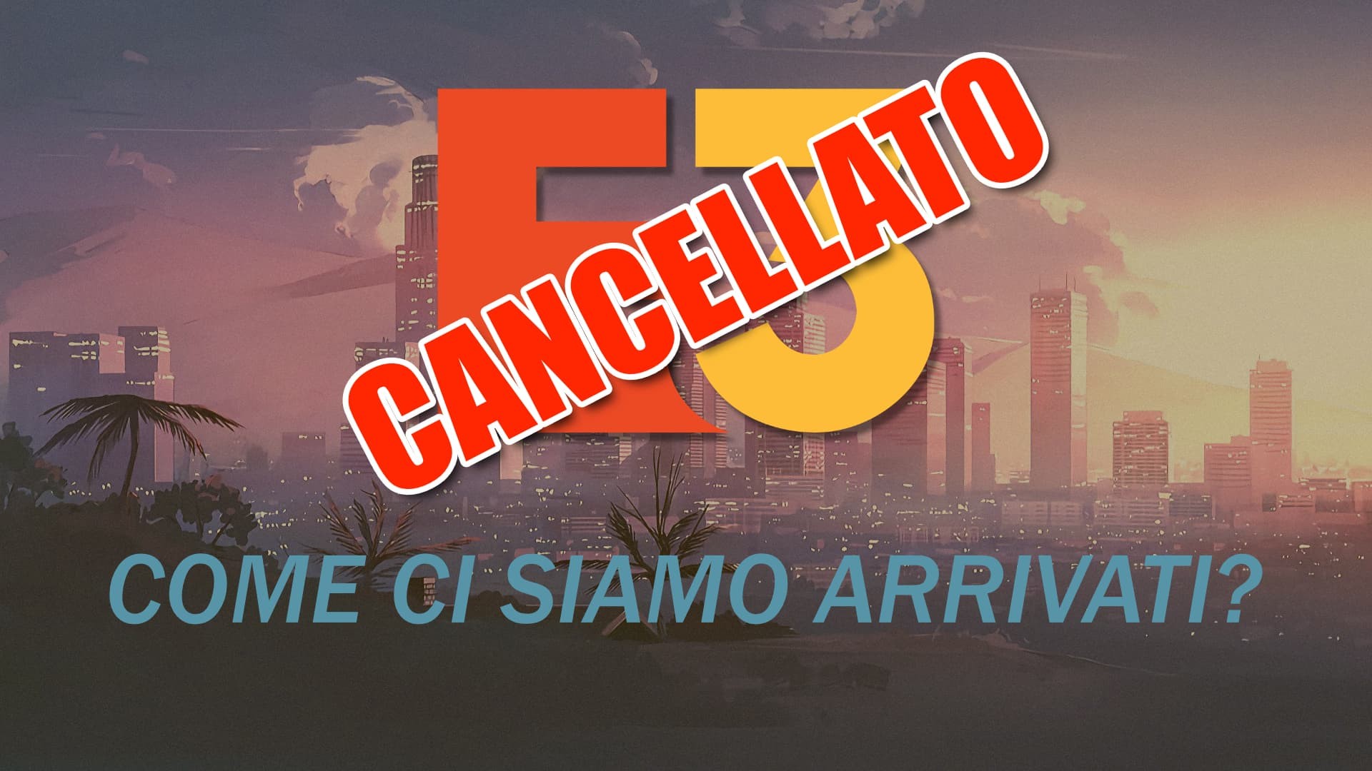 E3 2023 Cancellato copertina articolo