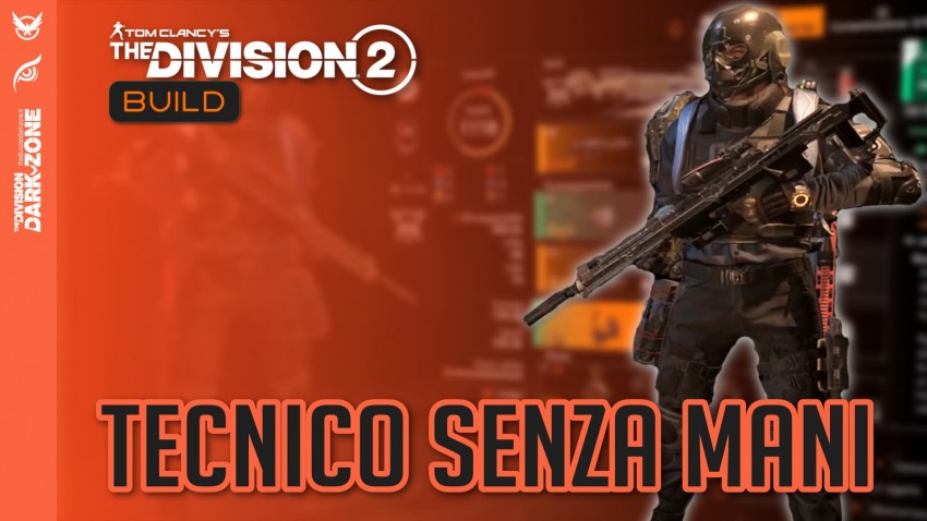 Build tecnico senza mani - the division 2